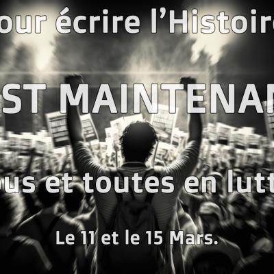 Appel officiel de la CGT Intérim à la mobilisation et à la grève le 11 et le 15 Mars. Rendons effective la mise à l'arrêt du pays.