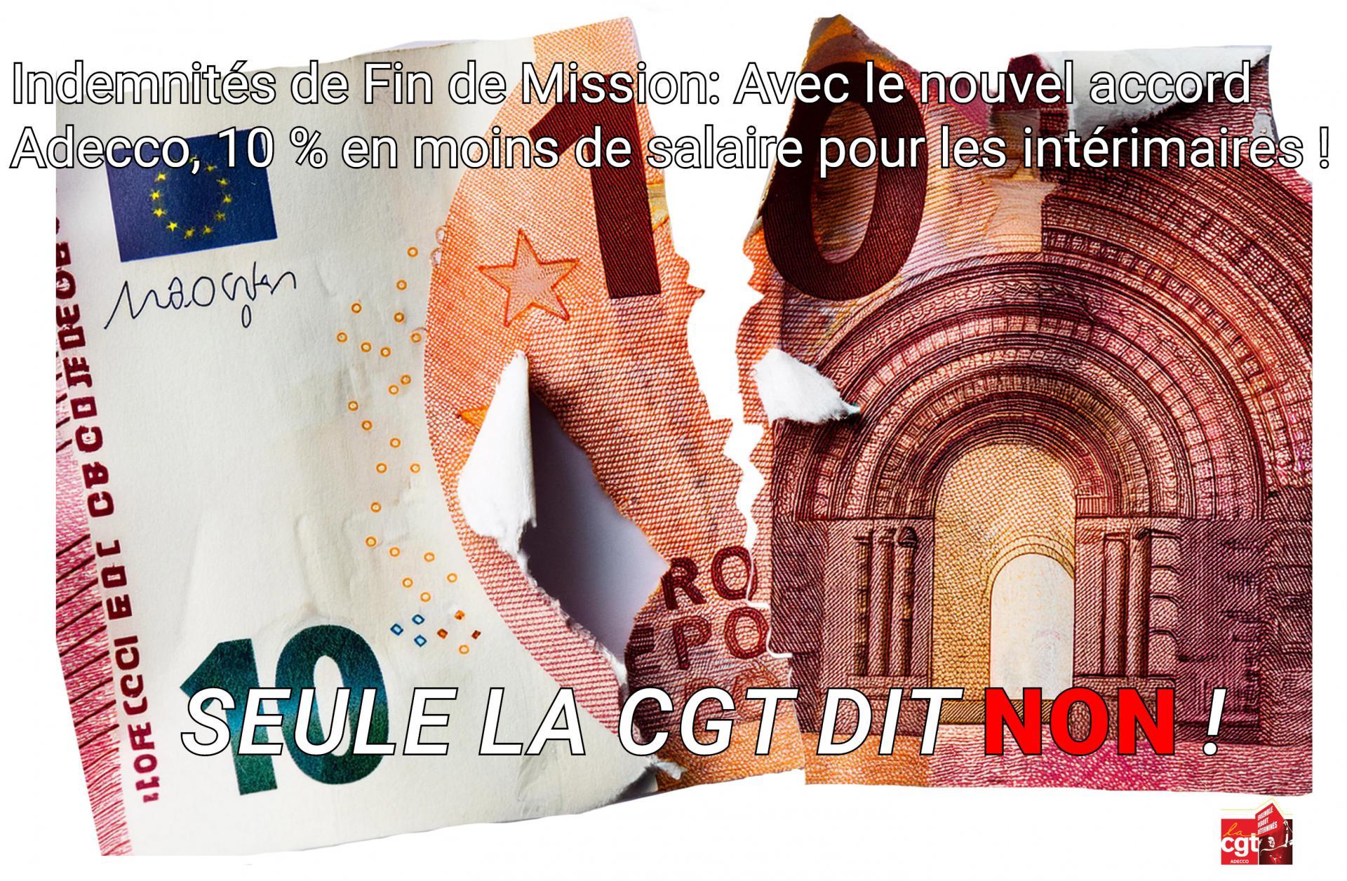 Accord Adecco : Vers une baisse de 10 % du pouvoir d'achat pour les intérimaires. Seule la CGT s'y oppose !